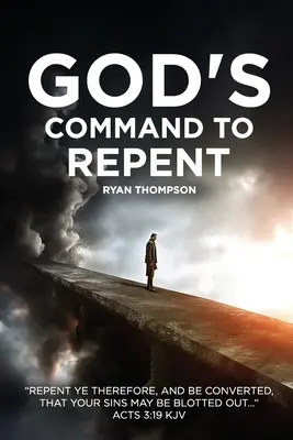 Boże przykazanie skruchy - God's Command to Repent