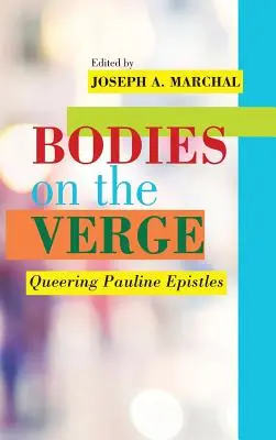 Ciała na krawędzi: Queering Pauline Epistles - Bodies on the Verge: Queering Pauline Epistles