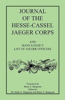 Dziennik Hesse-Cassel Jaeger Corps - Journal of the Hesse-Cassel Jaeger Corps