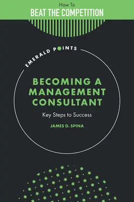 Zostanie konsultantem ds. zarządzania: kluczowe kroki do sukcesu - Becoming a Management Consultant: Key Steps to Success