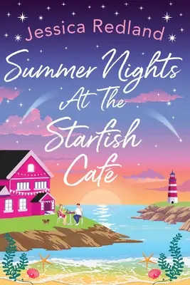 Letnie noce w The Starfish Caf - Summer Nights at The Starfish Caf