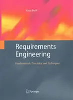 Inżynieria wymagań: Podstawy, zasady i techniki - Requirements Engineering: Fundamentals, Principles, and Techniques
