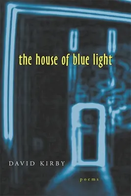 Dom niebieskiego światła - The House of Blue Light