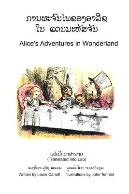 Przygody Alicji w Krainie Czarów (przetłumaczone na język laotański) - Alice's Adventures in Wonderland (Translated into Lao)