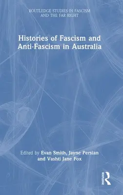 Historia faszyzmu i antyfaszyzmu w Australii - Histories of Fascism and Anti-Fascism in Australia