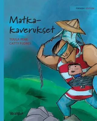 Matkakaverukset: Fińskie wydanie „Towarzyszy podróży - Matkakaverukset: Finnish Edition of Traveling Companions