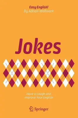 Dowcipy: Śmiej się i popraw swój angielski - Jokes: Have a Laugh and Improve Your English