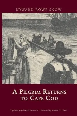 Pielgrzym powraca na Cape Cod - A Pilgrim Returns to Cape Cod