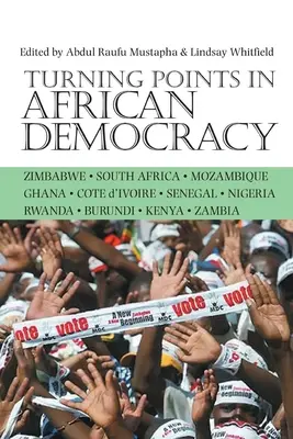 Punkty zwrotne w afrykańskiej demokracji - Turning Points in African Democracy