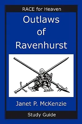 Przewodnik do studiowania banitów z Ravenhurst - Outlaws of Ravenhurst Study Guide