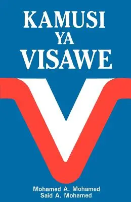 Kamusi YA Visawe/Swahili Dictionary of Synonyms = Słownik synonimów suahili = Słownik synonimów suahili = Słownik synonimów suahili = Słownik synonimów suahili - Kamusi YA Visawe/Swahili Dictionary of Synonyms = Swahili Dictionary of Synonyms = Swahili Dictionary of Synonyms = Swahili Dictionary of Synonyms