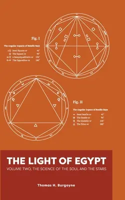 Światło Egiptu: Tom drugi, nauka o duszy i gwiazdach - The Light of Egypt: Volume Two, the Science of the Soul and the Stars