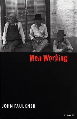 Pracujący mężczyźni - Men Working