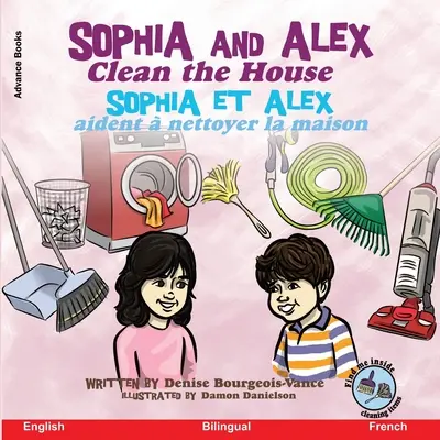 Sophia i Alex sprzątają dom: Sophia i Alex sprzątają dom - Sophia and Alex Clean the House: Sophia et Alex aident  nettoyer la maison