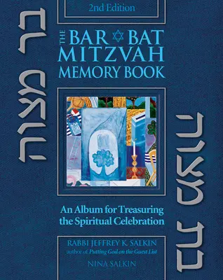 Bar/Bat Mitzvah Memory Book 2/E: Album na pamiątkę duchowej uroczystości - Bar/Bat Mitzvah Memory Book 2/E: An Album for Treasuring the Spiritual Celebration