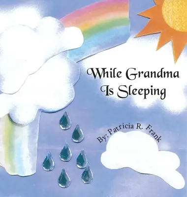 Gdy babcia śpi - While Grandma Is Sleeping