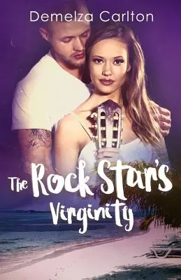 Dziewictwo gwiazdy rocka - The Rock Star's Virginity