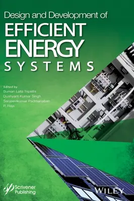 Projektowanie i rozwój wydajnych systemów energetycznych - Design and Development of Efficient Energy Systems
