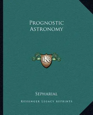 Astronomia prognostyczna - Prognostic Astronomy