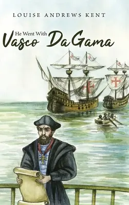 Poszedł z Vasco Da Gamą - He Went With Vasco Da Gama