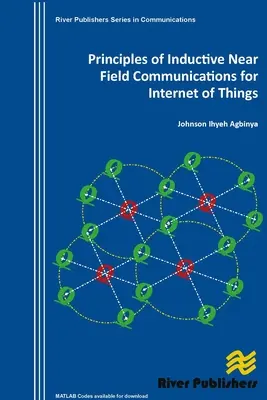 Zasady indukcyjnej komunikacji bliskiego zasięgu dla Internetu rzeczy - Principles of Inductive Near Field Communications for Internet of Things