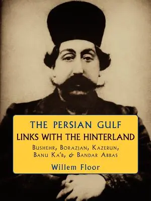 Zatoka Perska: Powiązania z lądem - The Persian Gulf: Links with the Hinterland