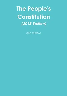 Konstytucja ludowa (wydanie 2018) - The People's Constitution (2018 Edition)