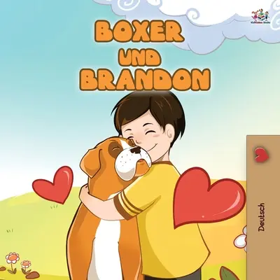 Boxer i Brandon (niemiecka książka dla dzieci) - Boxer and Brandon (German Children's Book)