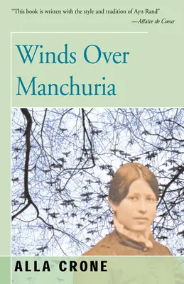 Wiatry nad Mandżurią - Winds Over Manchuria