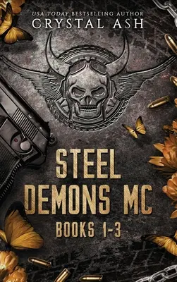 Steel Demons MC: Książki 1-3 - Steel Demons MC: Books 1-3