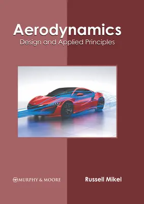 Aerodynamika: Projektowanie i stosowane zasady - Aerodynamics: Design and Applied Principles