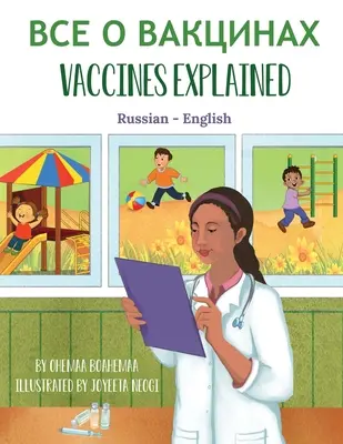 Szczepionki objaśnione (rosyjski-angielski) - Vaccines Explained (Russian-English)