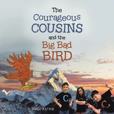 Odważni kuzyni i wielki zły ptak - The Courageous Cousins and the Big Bad Bird