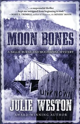 Księżycowe kości: A Nellie Burns and Moonshine Mystery - Moon Bones: A Nellie Burns and Moonshine Mystery