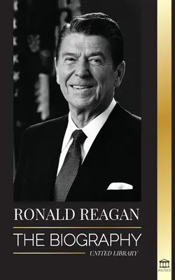 Ronald Reagan: Biografia - amerykańskie życie radia, zimna wojna i upadek imperium sowieckiego - Ronald Reagan: The Biography - An American Life of Radio, the Cold War, and the Fall of the Soviet Empire