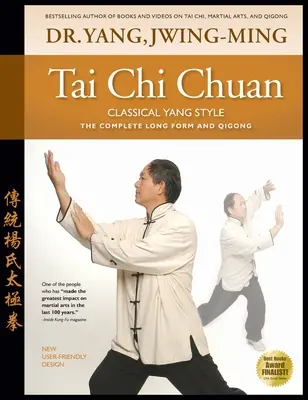 Tai Chi Chuan Klasyczny Styl Yang: Kompletna forma Qigong - Tai Chi Chuan Classical Yang Style: The Complete Form Qigong