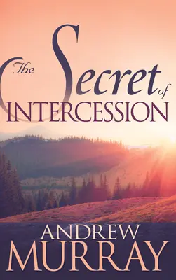 Sekret wstawiennictwa - The Secret of Intercession