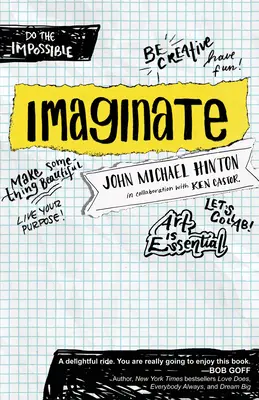 Imaginate: Uwolnij swój cel dzięki kreatywności i współpracy - Imaginate: Unlocking Your Purpose with Creativity and Collaboration