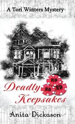 Deadly Keepsakes: Tajemnica Tori Winters - Deadly Keepsakes: A Tori Winters Mystery