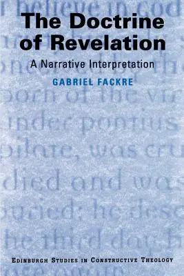 Doktryna Objawienia: Interpretacja narracyjna - The Doctrine of Revelation: A Narrative Interpretation