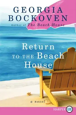 Powrót do domu na plaży: Powieść o domu na plaży - Return to the Beach House: A Beach House Novel