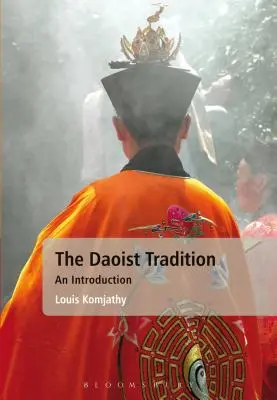 The Daoist Tradition: Wprowadzenie - The Daoist Tradition: An Introduction
