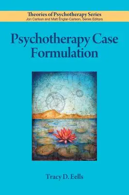 Formułowanie przypadków psychoterapii - Psychotherapy Case Formulation
