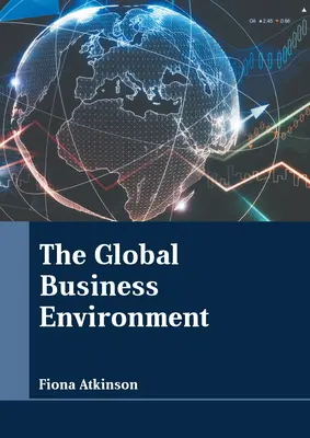 Globalne środowisko biznesowe - The Global Business Environment