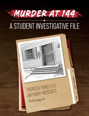 Morderstwo na 144: Studenckie akta śledcze - Murder at 144: A Student Investigative File