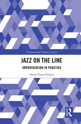 Jazz on the Line: Improwizacja w praktyce