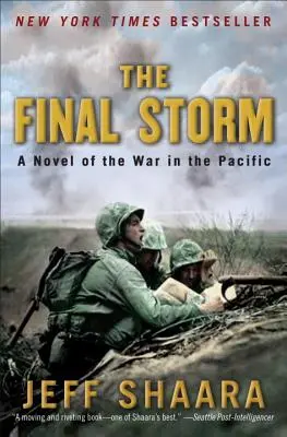 The Final Storm: Powieść o wojnie na Pacyfiku - The Final Storm: A Novel of the War in the Pacific