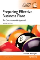 Przygotowanie skutecznych biznesplanów: Podejście przedsiębiorcze, wydanie globalne - Preparing Effective Business Plans: An Entrepreneurial Approach, Global Edition