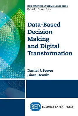 Podejmowanie decyzji w oparciu o dane i transformacja cyfrowa: Dziewięć praw sukcesu - Data-Based Decision Making and Digital Transformation: Nine Laws for Success