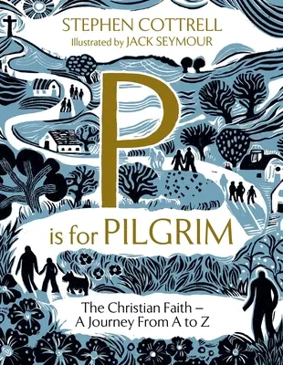 P jak Pielgrzym - P Is for Pilgrim